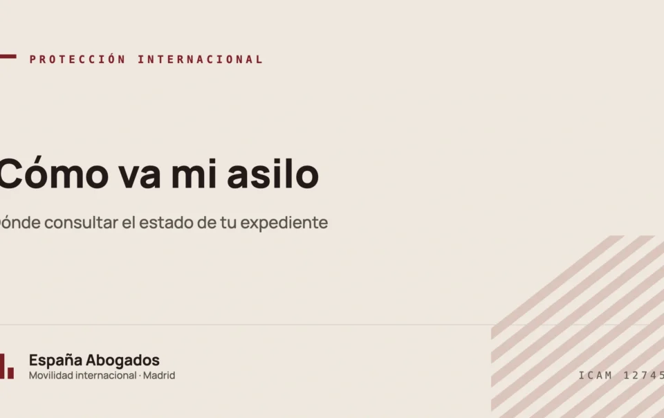 Cómo consultar el estado del expediente de asilo — España Abogados