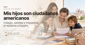 Mis hijos son ciudadanos americanos — España Abogados
