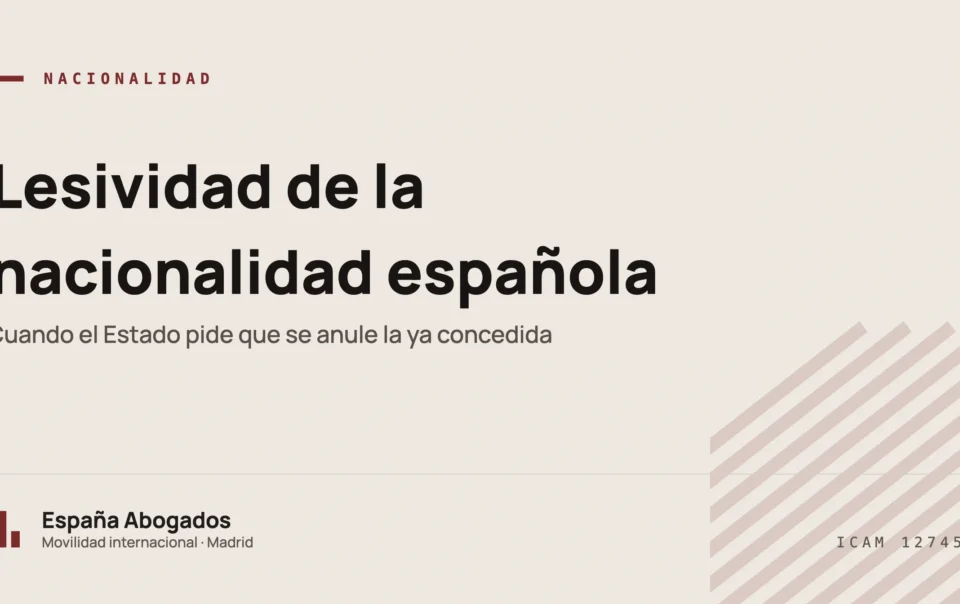 Portada del artículo sobre la declaración de lesividad de la nacionalidad española concedida por residencia
