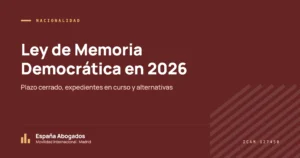 Ley de Memoria Democrática en 2026: Plazo cerrado, expedientes en curso y alternativas