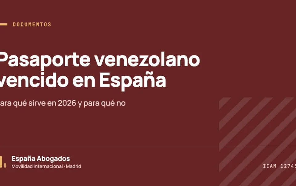 Pasaporte venezolano vencido en España: validez para trámites de extranjería en 2026