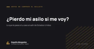 ¿Pierdo mi asilo si me voy?: Lo que le pasa a tu caso al salir de Estados Unidos