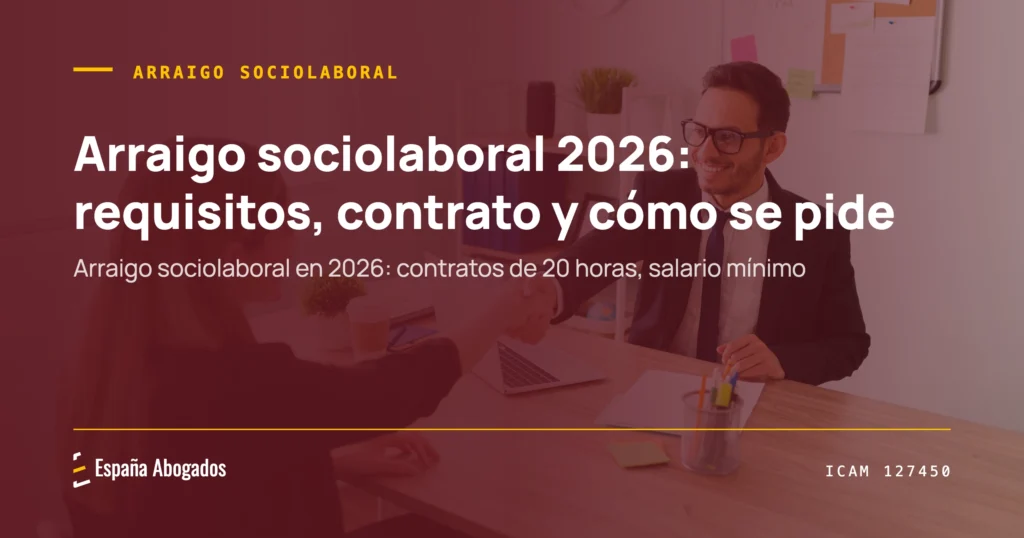 Portada de España Abogados: Arraigo sociolaboral