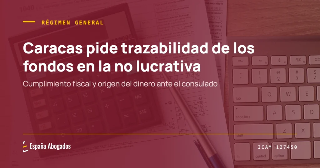 Portada de España Abogados: Caracas: origen de los fondos. Lo que el Consulado pide ahora en la no lucrativa