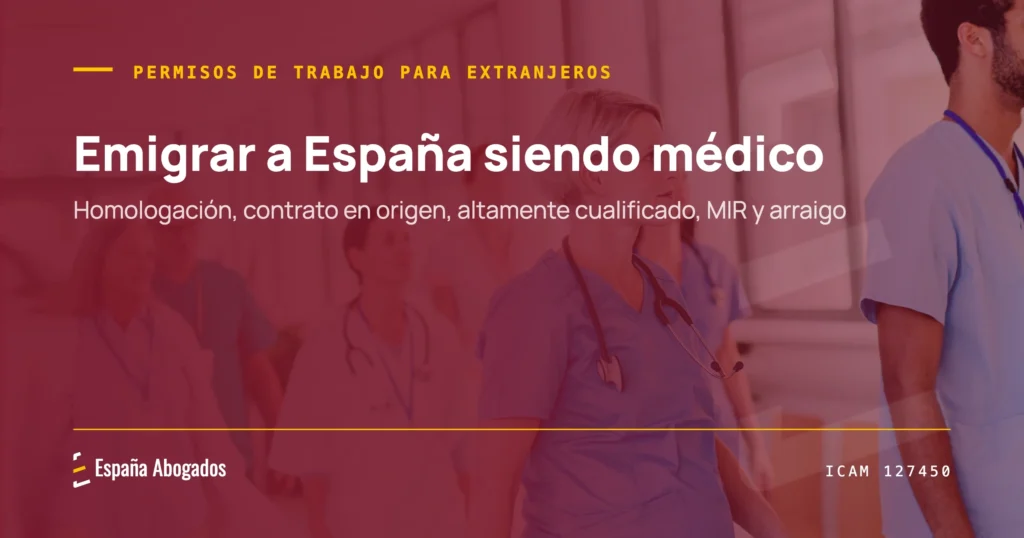 Emigrar a España siendo médico
