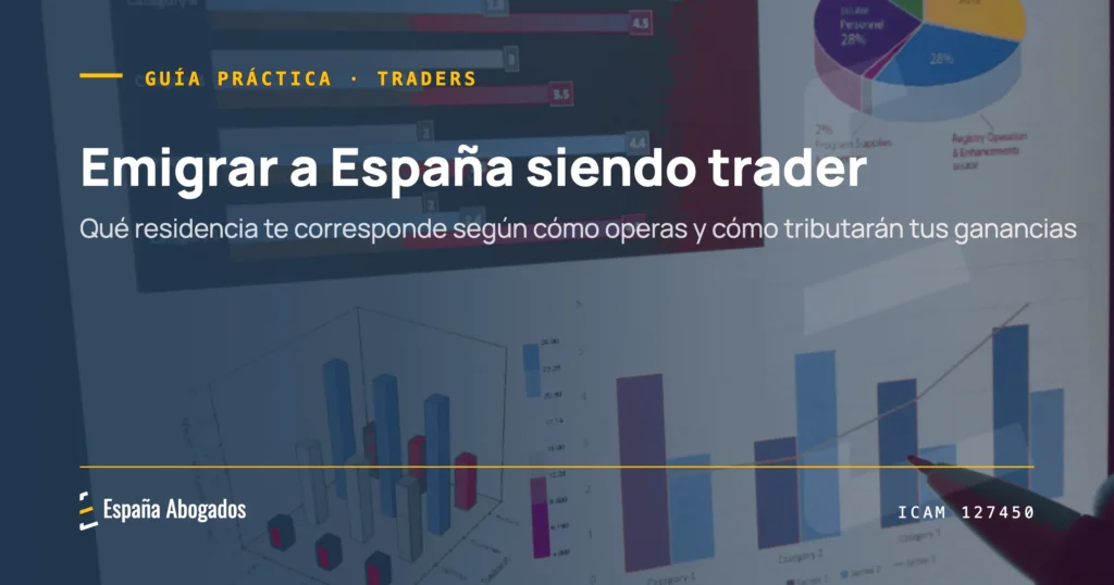 Portada de España Abogados: Emigrar a España siendo trader