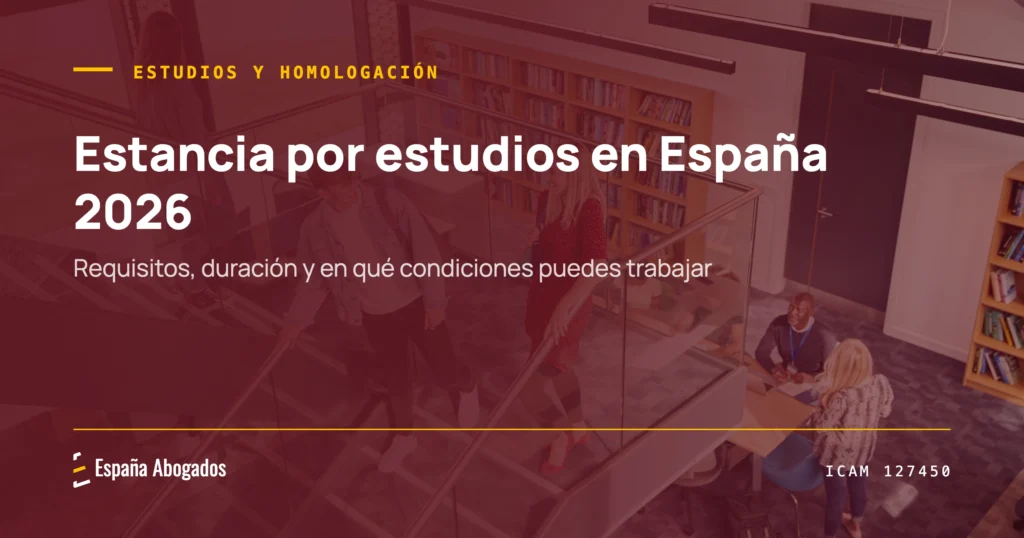 Portada de España Abogados: Estancia por estudios en España 2026