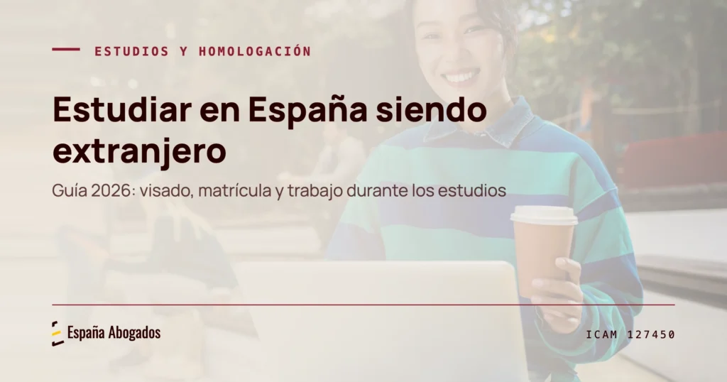 Portada de España Abogados: Estudiar en España siendo extranjero