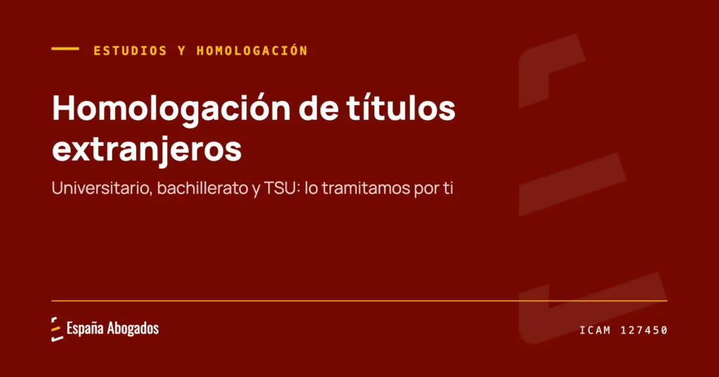 Portada de España Abogados: Servicio de homologación de títulos