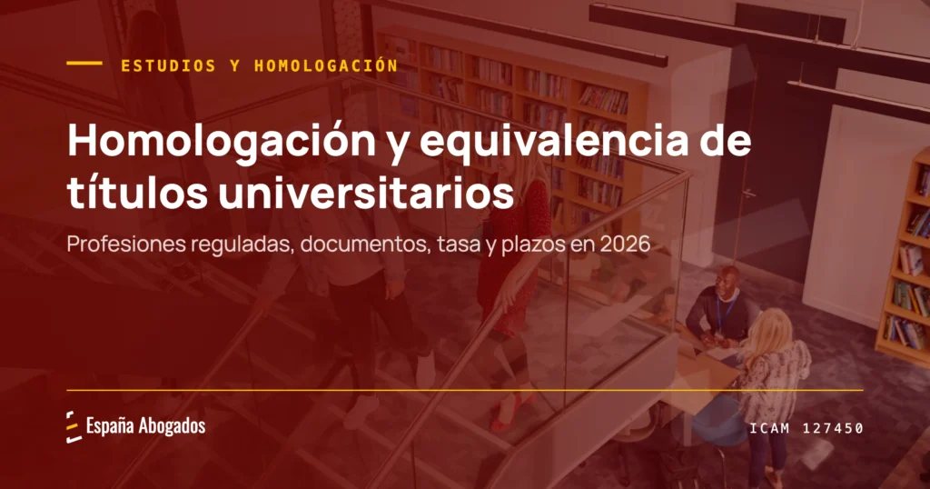 Homologación y equivalencia de títulos universitarios