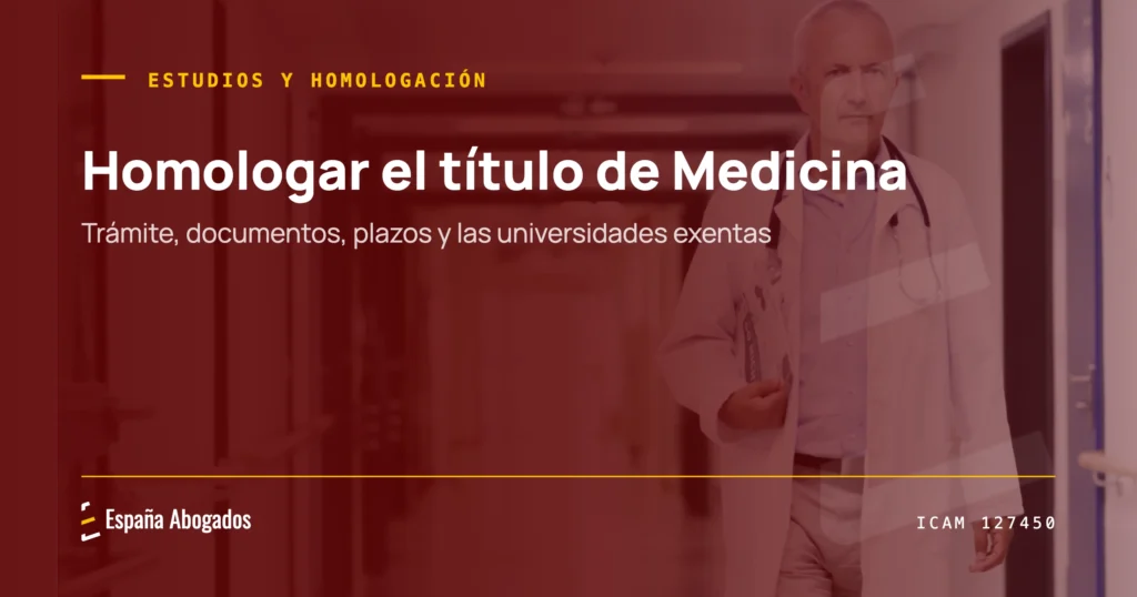 Homologar el título de Medicina
