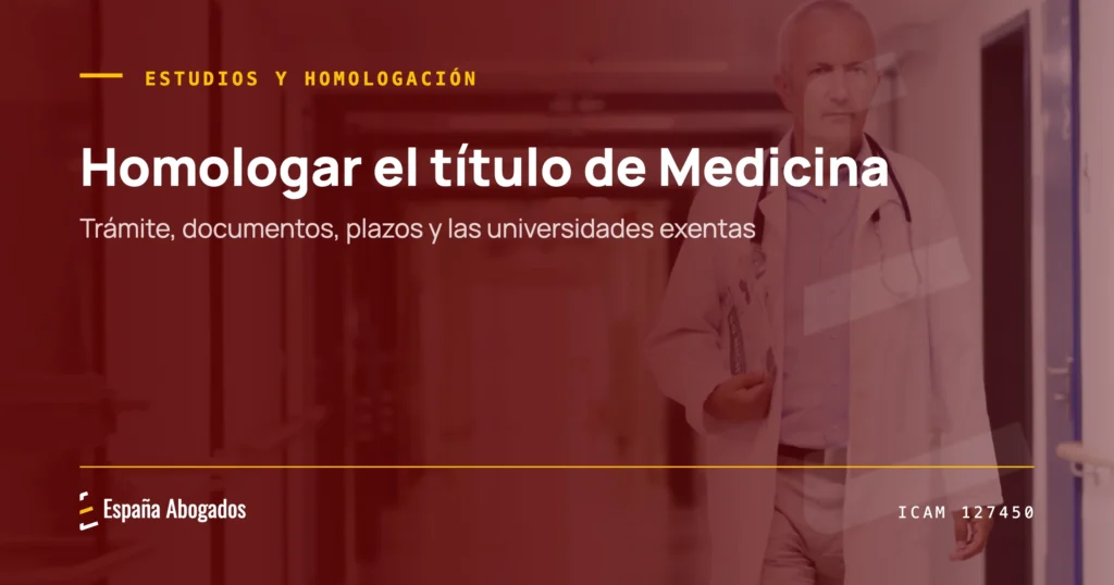 Homologar el título de Medicina