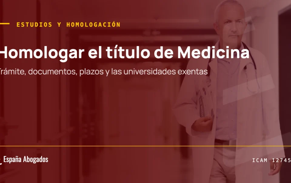 Homologar el título de Medicina