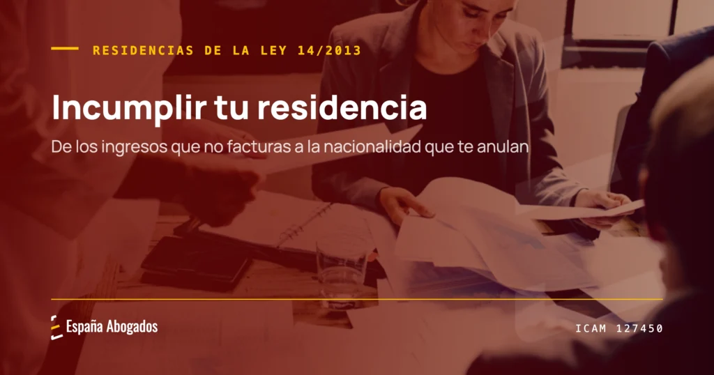 Portada de España Abogados: incumplir tu residencia, de los ingresos que no facturas a la nacionalidad que te anulan