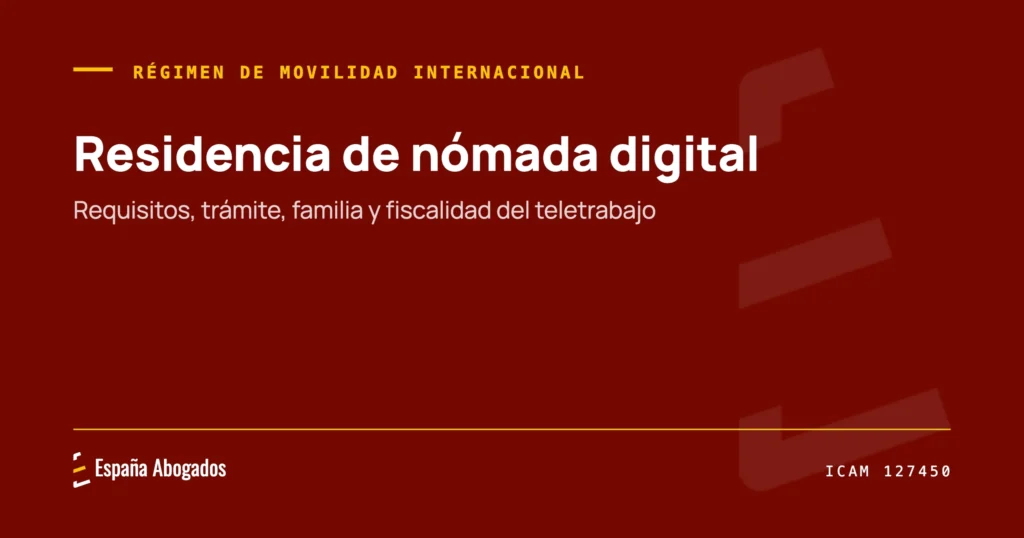 Portada de España Abogados: Residencia de nómada digital