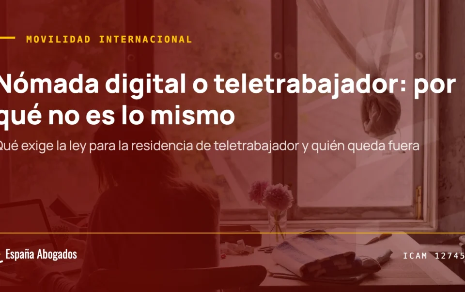 Diferencia entre nómada digital y teletrabajador de carácter internacional