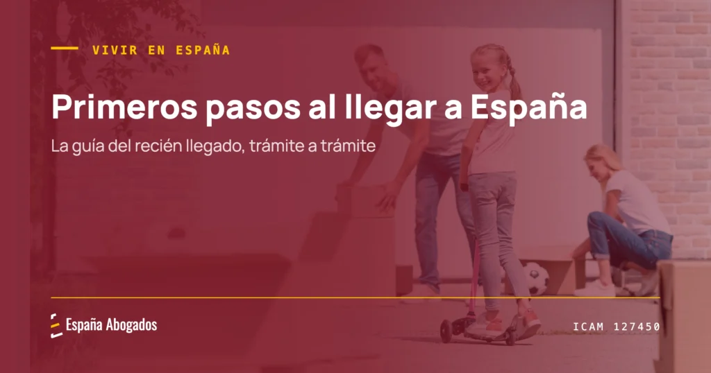 Portada de España Abogados: Primeros pasos al llegar a España