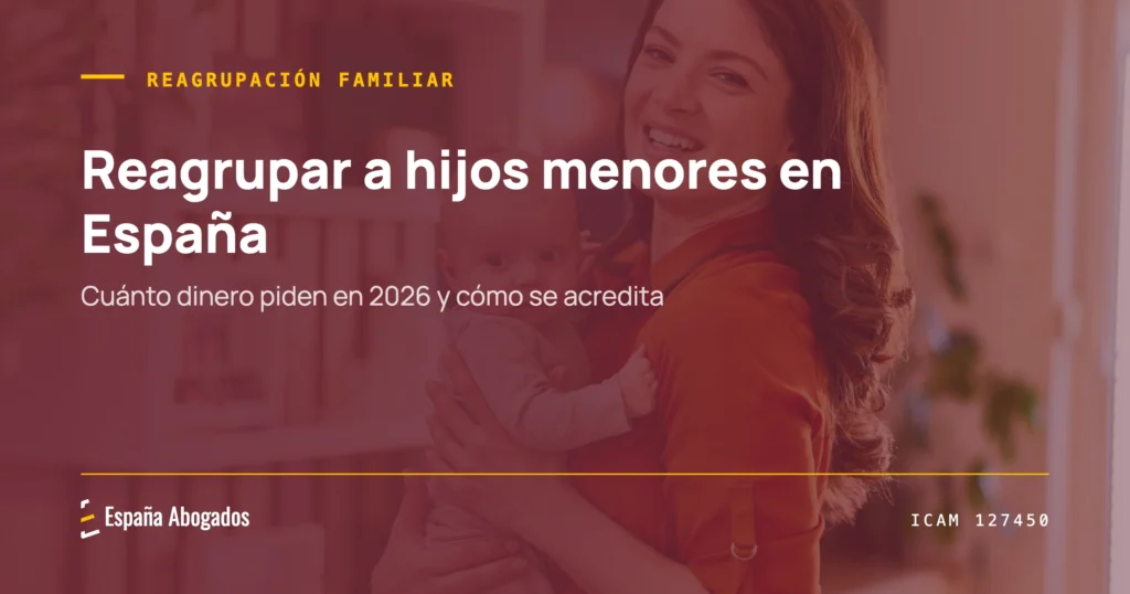 Portada de España Abogados: Reagrupar a hijos menores en España