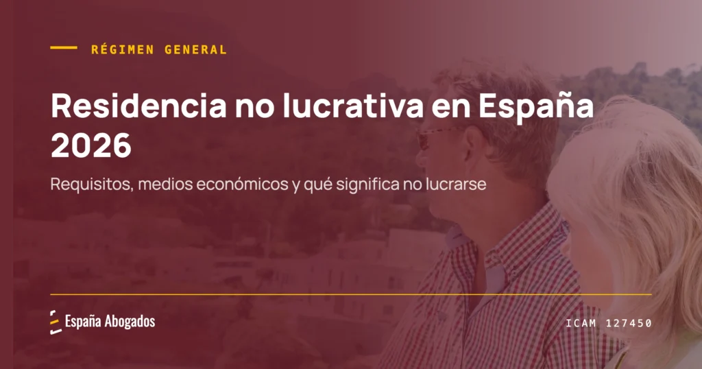 Portada de España Abogados: Residencia no lucrativa en España