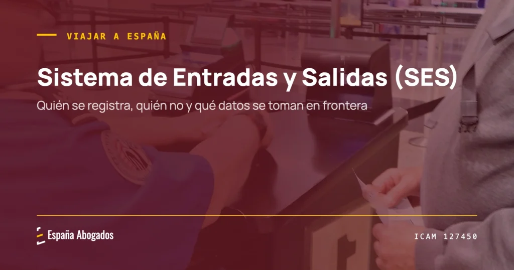 Portada de España Abogados: Sistema de Entradas y Salidas (SES)