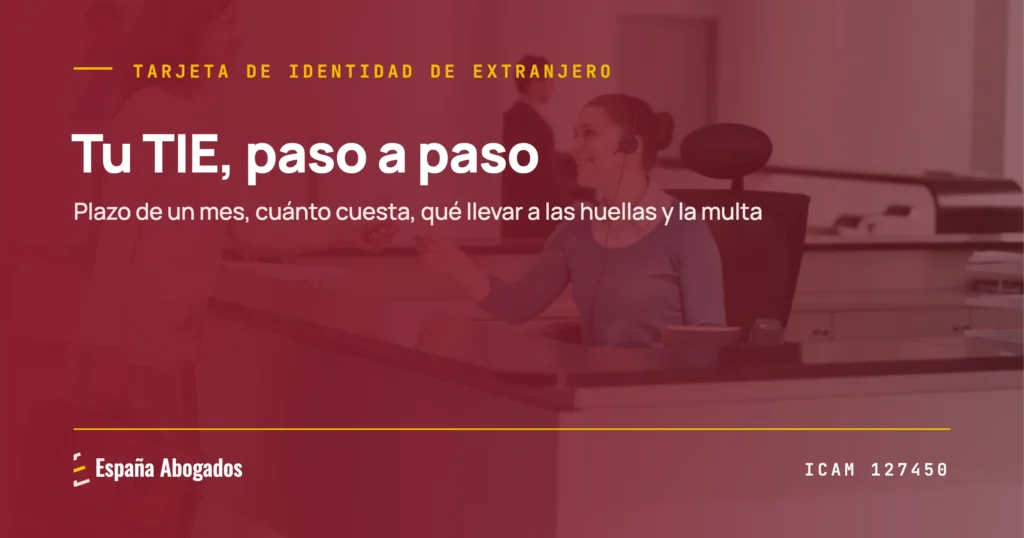 Portada de España Abogados: Tu TIE, paso a paso